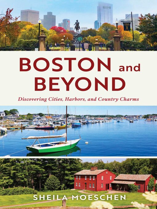 Title details for Boston and Beyond by Sheila Moeschen - Wait list